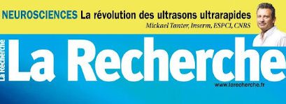 Mickael Tanter interviewed in the French magazine La Recherche